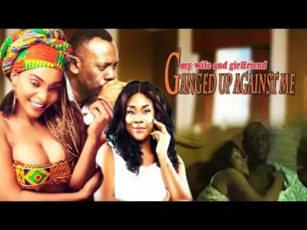Video: GANGED UP 1 | Latest Ghanaian Twi Movie 2017